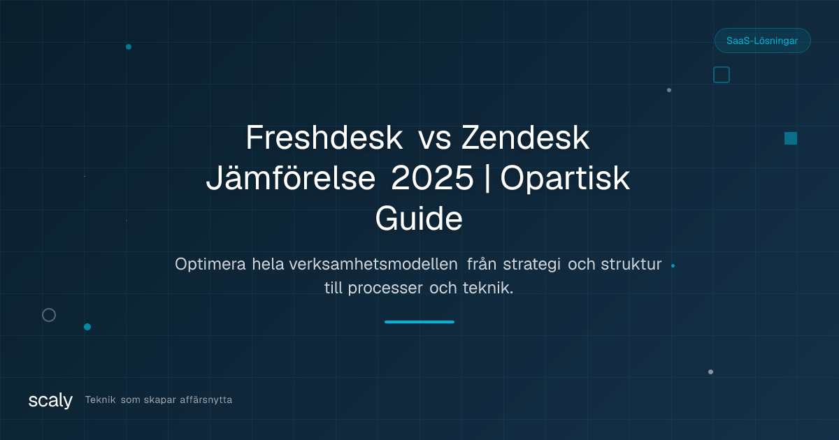 Freshdesk vs Zendesk, vad passar bäst för ert företag?